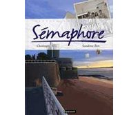 Sémaphore - par Sandrine et Christophe Bon - Paquet
