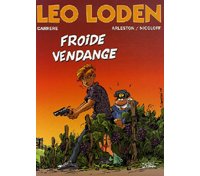 Léo Loden - T16 : Froide Vendange - par Arleston, Nicoloff & Carrère - Soleil
