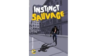 Instinct sauvage - Par Fréhel & Alessandra - Kstr/Casterman