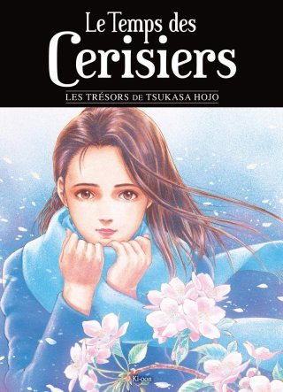Le Temps des cerisiers - Par Tsukasa Hojo - Ki-Oon