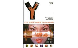 Y Le dernier homme T 5 : « Alliance contre nature » - Par Brian K. Vaughan & Pia Guerra - Panini comics