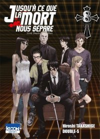 Jusqu'à ce que la Mort nous sépare T.8 – Par Hiroshi Takashige et Double-S – Ki-oon