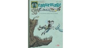 Traquemage T2 : le chant vaseux de la sirène - Par Lupano & Relom-Delcourt
