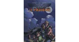 Le Passeur – T1 : Les Orphelins du Reich – Par Verelst & Bingono – Paquet