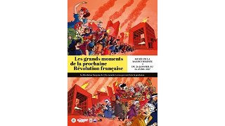 Angoulême 2017 : "Les grands moments de la prochaine révolution française", expo utopiste et joyeuse