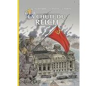 La chute du Reich vue par "Les Reportages de Lefranc"