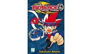Beyblade : Metal Fusion T1 - Par Takafumi Adachi - Kazé