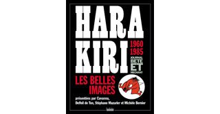 Hara Kiri : Les années « bête et méchant »