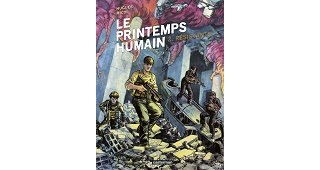 Le Printemps humain T. 1 et T. 2 - Par Hugues Micol - Casterman 