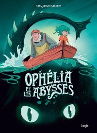 Ophélia et les Abysses - Par Hans Jorgen Sandnes - Ed. Jungle