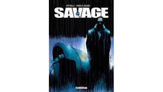 Savage - Par Pat Mills & Charlie Adlard - Delcourt