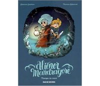 Aliénor Mandragore T. 2 : Trompe-la-mort - Par Séverine Gauthier et Thomas Labourot - Editions Rue de Sèvres