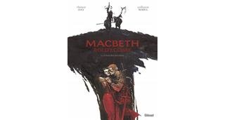 Macbeth, roi d'Écosse : une tragédie sur l'obscurité de l'âme