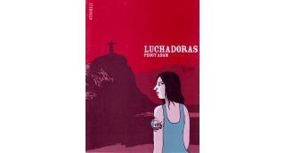 Luchadoras - Peggy Adam - Atrabile