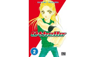 Othello T2 & 3 - Par Ikezawa Satomi - Pika