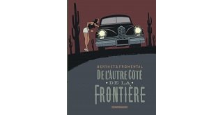Jean-Luc Fromental & Philippe Berthet : « "De l'Autre Côté de la frontière" s'inspire du personnage de Georges Simenon »