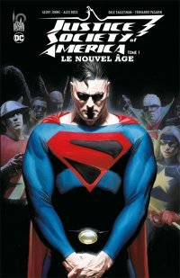 Justice Society of America Le Nouvel Âge T. 1 - Par Geoff Johns & Dale Eaglesham - Urban Comics