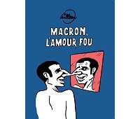 "L'Amour fou" : retour sur un an de présidence Macron avec Willem