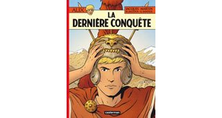 Alix, T32 : La Dernière Conquête - Par Marc Jailloux & Geraldine Ranouil - Casterman