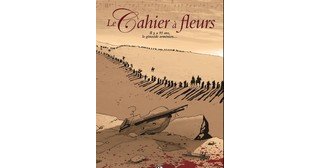 Le Cahier à Fleurs - Par L. Galandon et V. Nicaise – Editions Bamboo.
