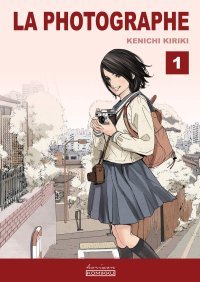 La photographe T1 - Par Kenichi Kiriki - Komikku