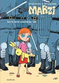 Marzi - T2 : Sur la terre comme au ciel - par Sowa & Savoia - Dupuis