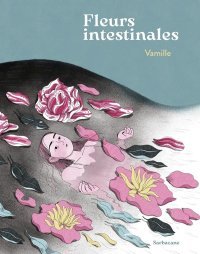 Fleurs intestinales, témoignage poignant sur la maladie de Crohn