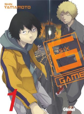 6 Game — Par Shin Yamamoto — Éd. Glénat