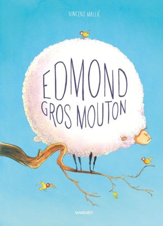 Edmond Gros Mouton : Vincent Mallié s'adresse à la jeunesse en s'inspirant d'une improbable histoire vraie