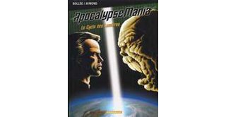 ApocalypseMania - Intégrale : Le Cycle des lumières - par Bollée & Aymond - Dargaud