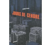 Jours de cendre – Par Joseph Falzon – Sarbacane