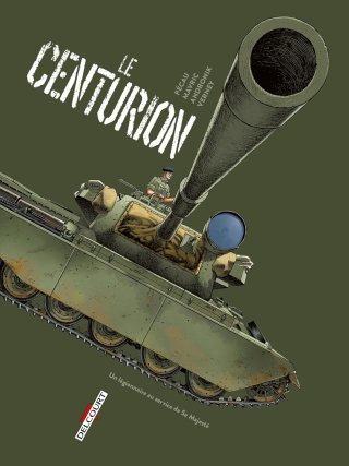 Le Centurion, Un Légionnaire Au Service de Sa Majesté - Par Jean-Pierre Pécau & Senad Mavric - Ed. Delcourt