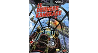 Le dernier Kamikaze - T1 : Objectif Okinawa - par Mitton & Molinari - Soleil