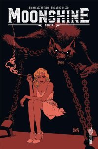 Moonshine T.5 - par Azzarello et Risso - Éd. Urban Comics