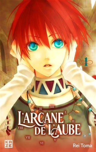L'Arcane de l'aube T.1 - par Rei Toma – Éd. Kaze