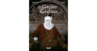 Le Gardien des ténèbres - par Rodolphe & Wens - Glénat