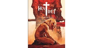 "Ira Dei" : Dargaud mise sur une nouvelle génération d'auteurs