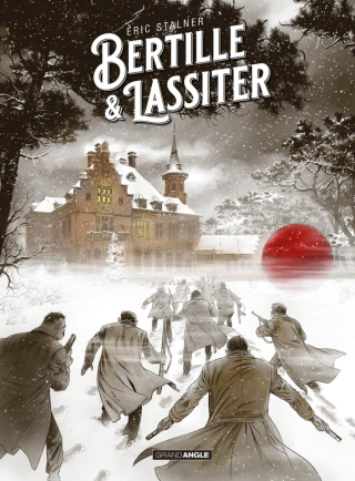 Bertille & Lassiter – Par Stalner – Grand Angle/Bamboo