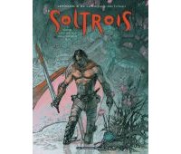 Soltrois - T1 - Lefranc et De Luca - Les Humanoïdes Associés