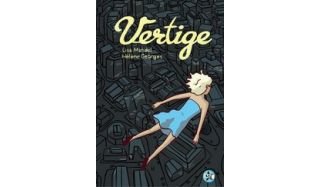 Vertige - Lisa Mandel & Hélène Georges - Kstr