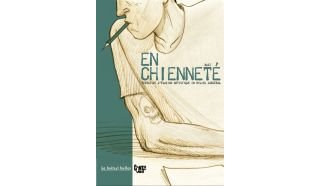En chienneté, tentative d'évasion artistique en milieu carcéral- Par Bast - La boîte à bulles