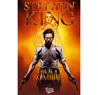 La Tour sombre, tomes 4 & 5 : The Long Road Home - Par P. David, R. Furth, J. Lee & R. Isanove, d'après Stephen King - Fusion Comics