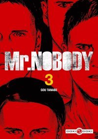 Mr Nobody - Tome 3 - Par Gou Tanabe - Doki-Doki