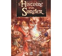 L'histoire d'un sorcier - Par Kurt Busiek et David Wenzel – Soleil