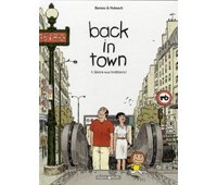 Back in town T1 – Par Baraou & Hubesch – Dargaud