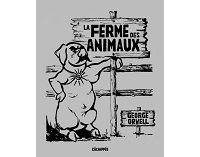 Une adaptation BD de "La Ferme des animaux" d'Orwell orchestrée par la CIA