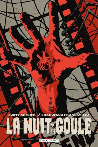 La Nuit de la goule – Par Scott Snyder et Francesco Francavilla – Delcourt