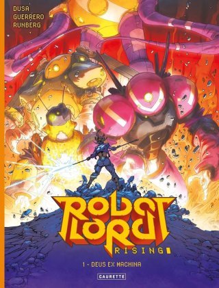 Robot Lord Rising : la BD vitaminée tirée du jeu vidéo éponyme