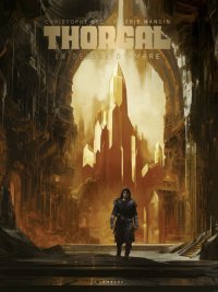 Thorgal Saga T. 6, La Déesse d'Ambre - Par Christophe Bec et Valérie Mangin – Éd. Le Lombard