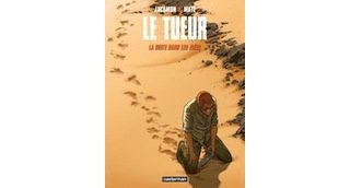 Le Tueur T11 : La Suite dans les idées" - Par Luc Jacamon et Matz - Casterman